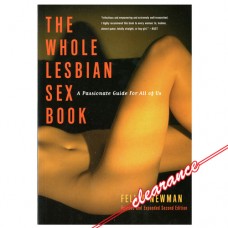 The Whole Lesbian Sex Book by Felice Newman